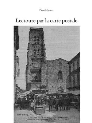 cover image of Lectoure par la carte postale